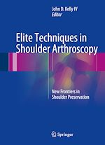 Télécharger le livre :  Elite Techniques in Shoulder Arthroscopy