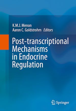 Téléchargez le livre :  Post-transcriptional Mechanisms in Endocrine Regulation