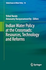 Télécharger le livre :  Indian Water Policy at the Crossroads: Resources, Technology and Reforms