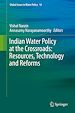 Télécharger le livre :  Indian Water Policy at the Crossroads: Resources, Technology and Reforms
