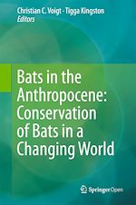 Download this eBook Bats in the Anthropocene: Conservation of Bats in a Changing World