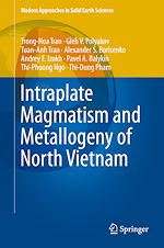 Télécharger le livre :  Intraplate Magmatism and Metallogeny of North Vietnam