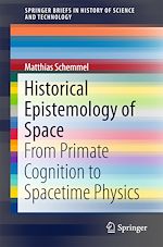 Télécharger le livre :  Historical Epistemology of Space