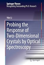 Télécharger le livre :  Probing the Response of Two-Dimensional Crystals by Optical Spectroscopy