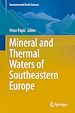 Télécharger le livre :  Mineral and Thermal Waters of Southeastern Europe
