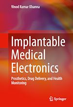Télécharger le livre :  Implantable Medical Electronics