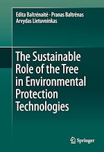 Télécharger le livre :  The Sustainable Role of the Tree in Environmental Protection Technologies