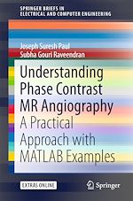 Télécharger le livre :  Understanding Phase Contrast MR Angiography