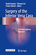 Télécharger le livre :  Surgery of the Inferior Vena Cava