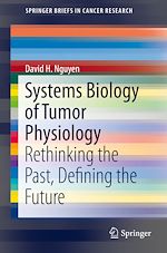 Télécharger le livre :  Systems Biology of Tumor Physiology