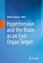 Télécharger le livre :  Hypertension and the Brain as an End-Organ Target