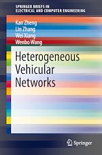 Télécharger le livre :  Heterogeneous Vehicular Networks