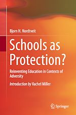 Télécharger le livre :  Schools as Protection?
