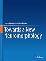 Télécharger le livre :  Towards a New Neuromorphology
