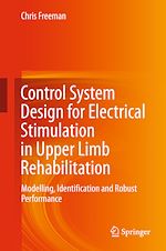 Télécharger le livre :  Control System Design for Electrical Stimulation in Upper Limb Rehabilitation