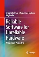 Télécharger le livre :  Reliable Software for Unreliable Hardware