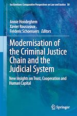 Télécharger le livre :  Modernisation of the Criminal Justice Chain and the Judicial System