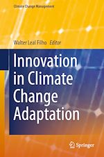 Télécharger le livre :  Innovation in Climate Change Adaptation