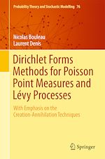 Télécharger le livre :  Dirichlet Forms Methods for Poisson Point Measures and Lévy Processes