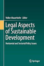 Télécharger le livre :  Legal Aspects of Sustainable Development