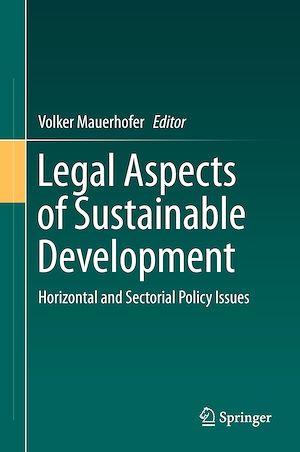 Téléchargez le livre :  Legal Aspects of Sustainable Development