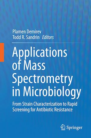 Téléchargez le livre :  Applications of Mass Spectrometry in Microbiology