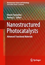Télécharger le livre :  Nanostructured Photocatalysts