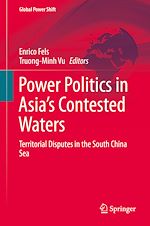 Télécharger le livre :  Power Politics in Asia's Contested Waters