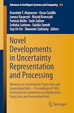 Download this eBook Novel Developments in Uncertainty Representation and Processing