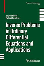Télécharger le livre :  Inverse Problems in Ordinary Differential Equations and Applications
