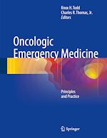 Télécharger le livre :  Oncologic Emergency Medicine