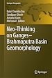Télécharger le livre :  Neo-Thinking on Ganges-Brahmaputra Basin Geomorphology