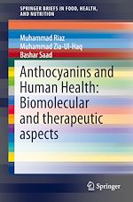 Télécharger le livre :  Anthocyanins and Human Health: Biomolecular and therapeutic aspects
