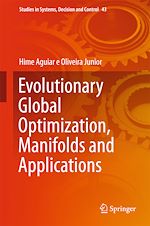 Télécharger le livre :  Evolutionary Global Optimization, Manifolds and Applications