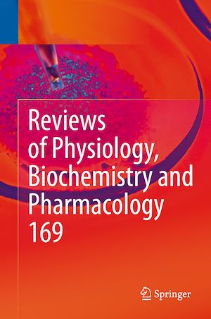 Téléchargez le livre :  Reviews of Physiology, Biochemistry and Pharmacology Vol. 169