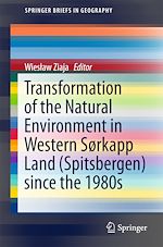 Download this eBook Transformation of the natural environment in Western Sørkapp Land (Spitsbergen) since the 1980s