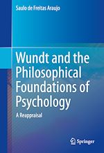 Télécharger le livre :  Wundt and the Philosophical Foundations of Psychology
