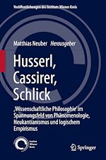 Télécharger le livre :  Husserl, Cassirer, Schlick