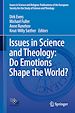 Télécharger le livre :  Issues in Science and Theology: Do Emotions Shape the World?