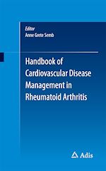Télécharger le livre :  Handbook of Cardiovascular Disease Management in Rheumatoid Arthritis