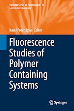 Télécharger le livre :  Fluorescence Studies of Polymer Containing Systems