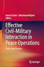 Télécharger le livre :  Effective Civil-Military Interaction in Peace Operations