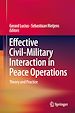 Télécharger le livre :  Effective Civil-Military Interaction in Peace Operations