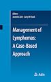 Télécharger le livre :  Management of Lymphomas: A Case-Based Approach