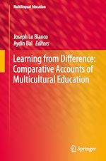 Télécharger le livre :  Learning from Difference: Comparative Accounts of Multicultural Education
