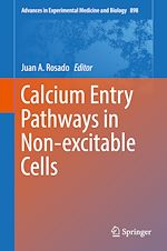 Télécharger le livre :  Calcium Entry Pathways in Non-excitable Cells