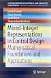 Télécharger le livre :  Mixed-Integer Representations in Control Design