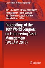Télécharger le livre :  Proceedings of the 10th World Congress on Engineering Asset Management (WCEAM 2015)