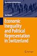 Télécharger le livre :  Economic Inequality and Political Representation in Switzerland