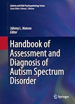 Télécharger le livre :  Handbook of Assessment and Diagnosis of Autism Spectrum Disorder